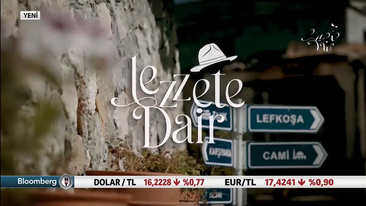 Lezzete Dair 2. Bölüm #KuzeyKıbrısTürkCumhuriyeti