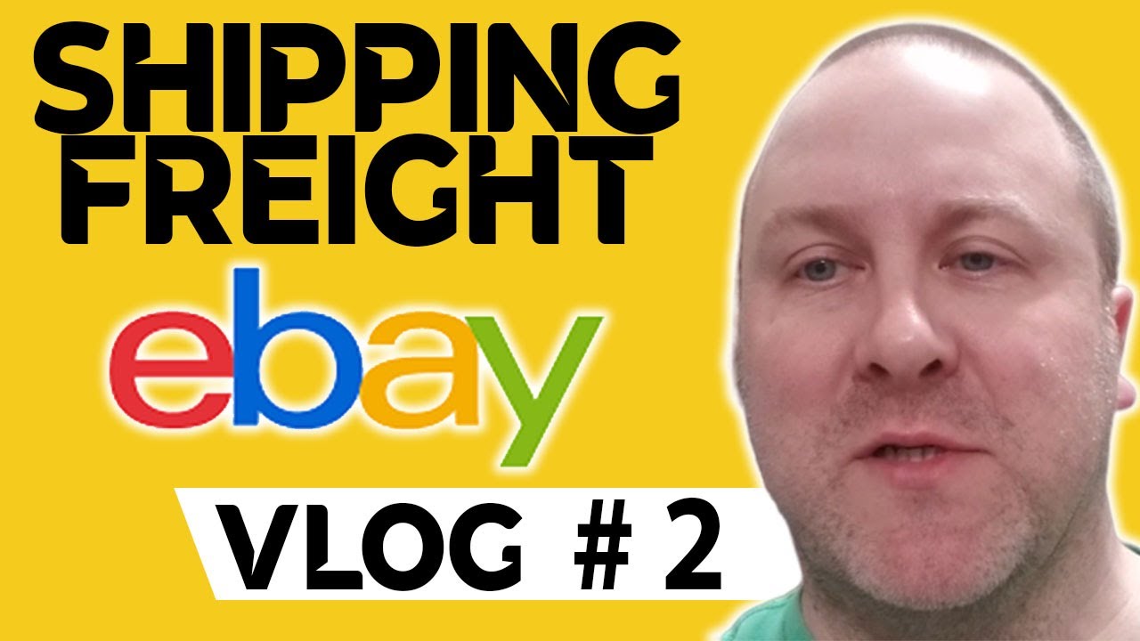 VLOG 002 Shipping On A Pallet For Ebay Orders How To Ship Freight On Ebay