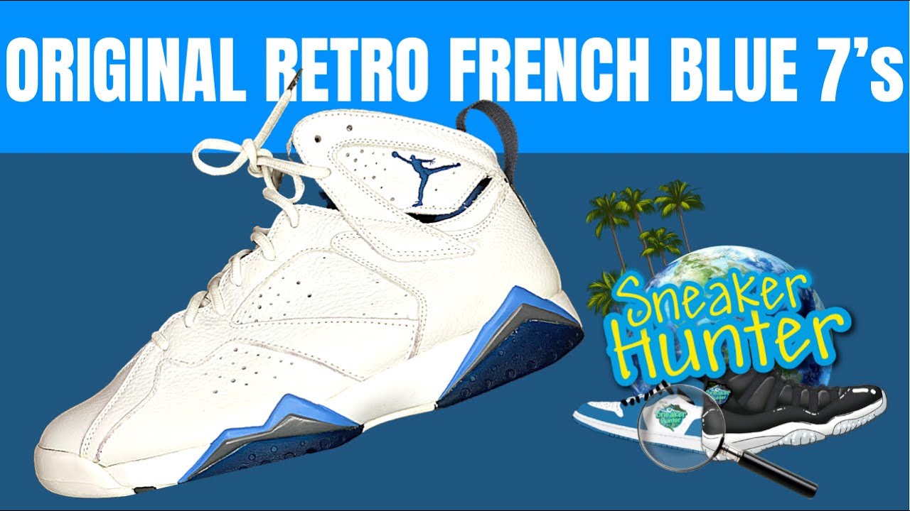 Sneaker Hunter: Jordan French Blue VII Original Retro 2002