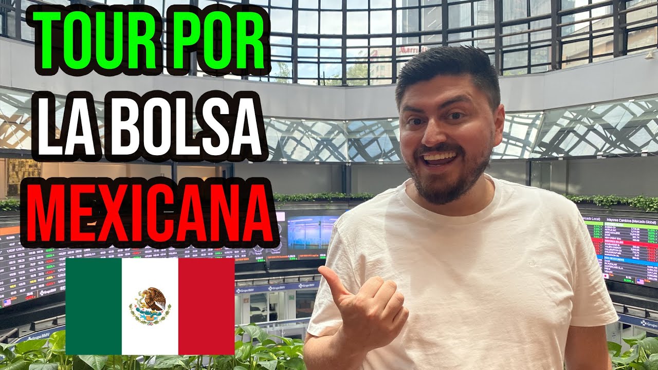 Tour por la BOLSA MEXICANA DE VALORES