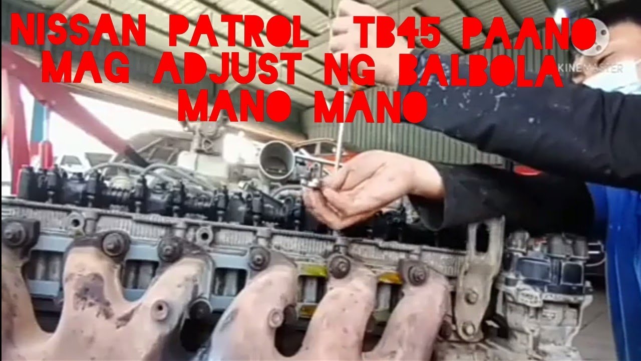 NISSAN PATROL  TB45  PAANO MAG VALVE CLEARANCE