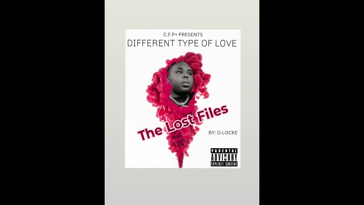 D.Locke- Different Type Of Love 