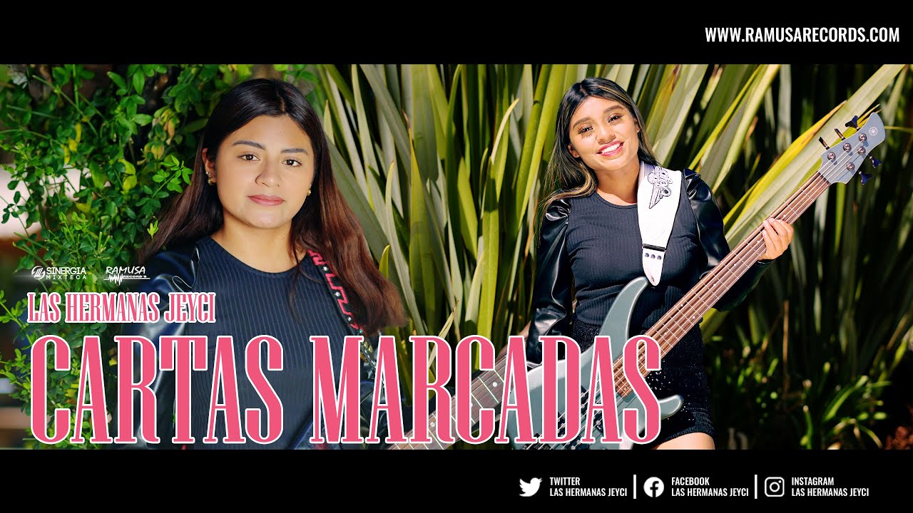 Cartas Marcadas - Las Hermanas Jeyci (Official Video)