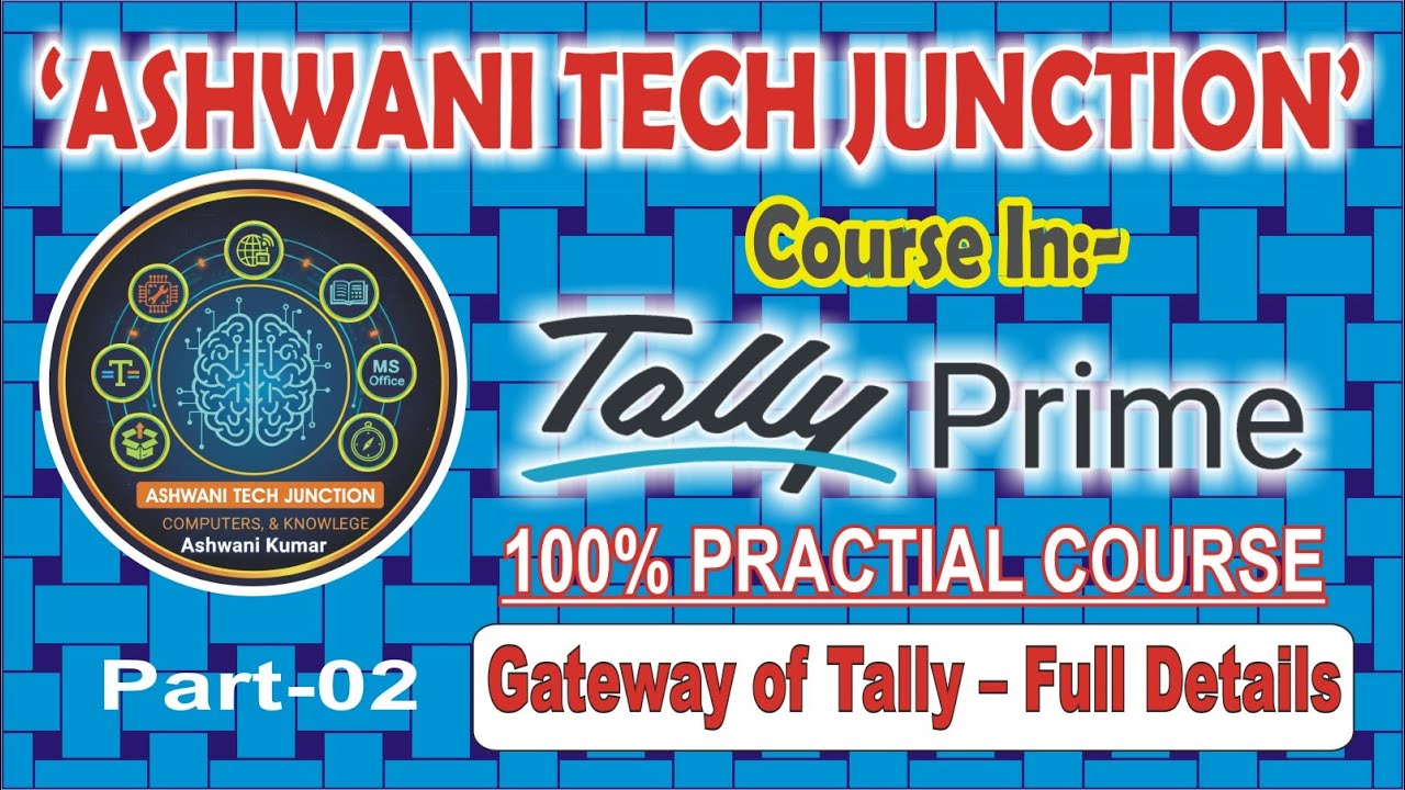Tally Prime Gateway of Tally पूरी जानकारी | Masters, Vouchers, Reports हिंदी में
