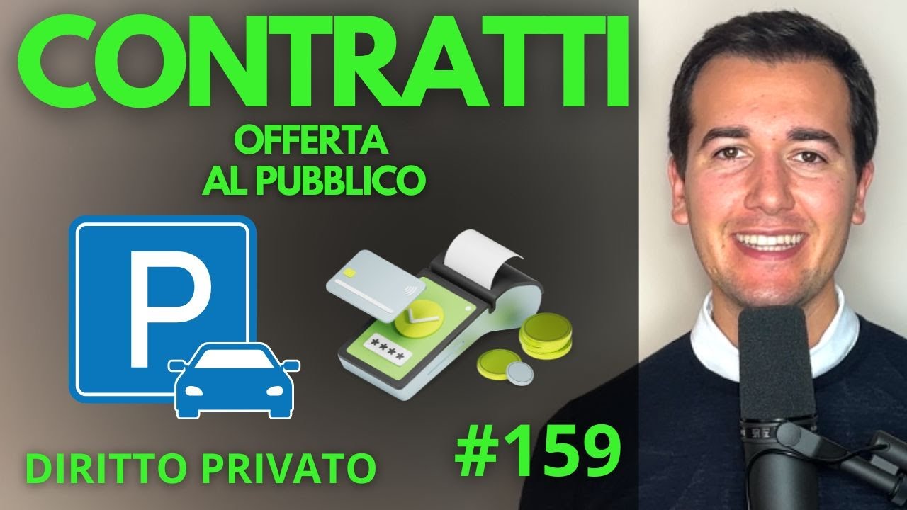 CONTRATTI (L'offerta al pubblico) - Diritto Privato in 3 minuti