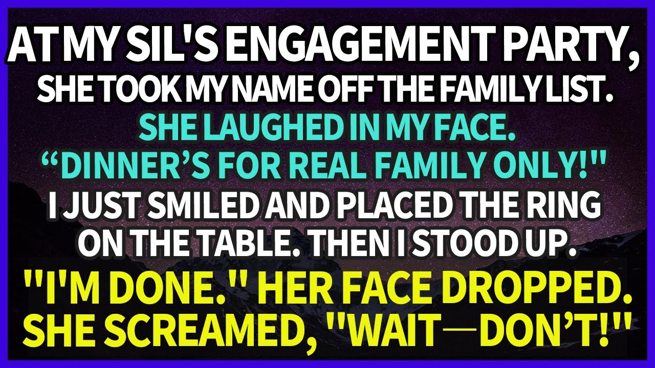 At My SIL's Engagement Party, She Smirked, “Dinner’s for Real Family.” So I Smiled, 