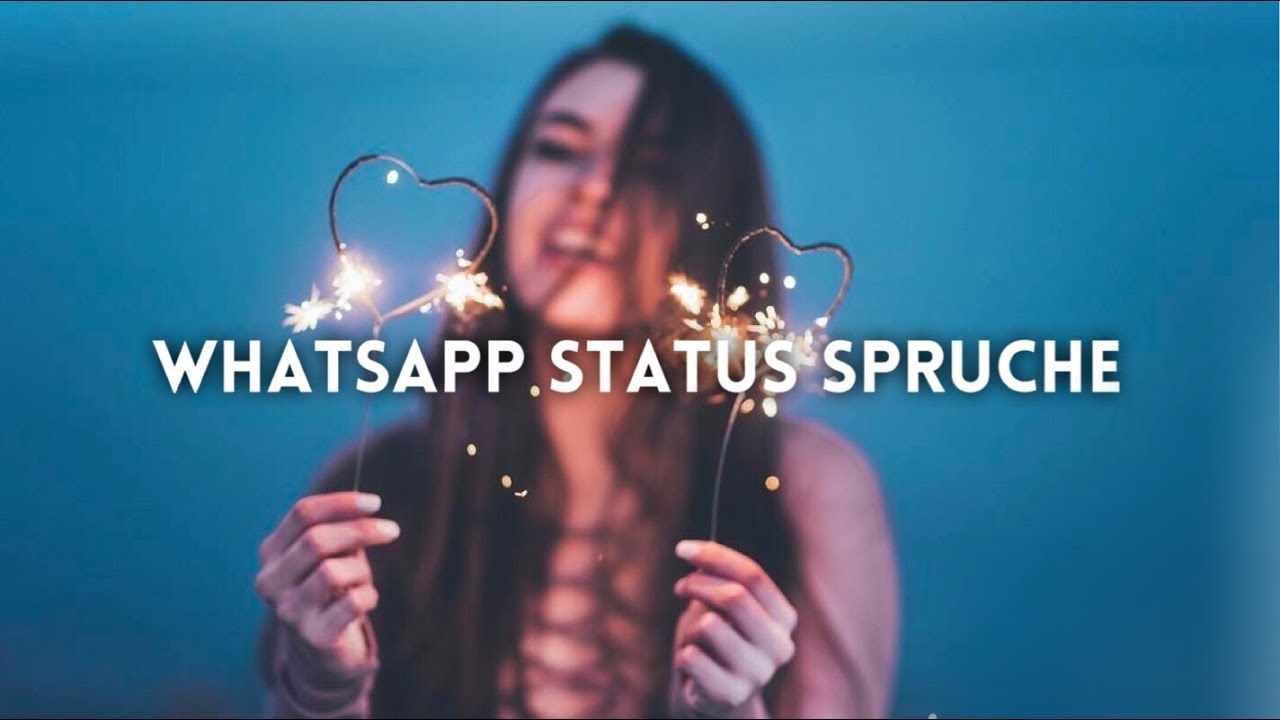 +100 WhatsApp Status Sprüche