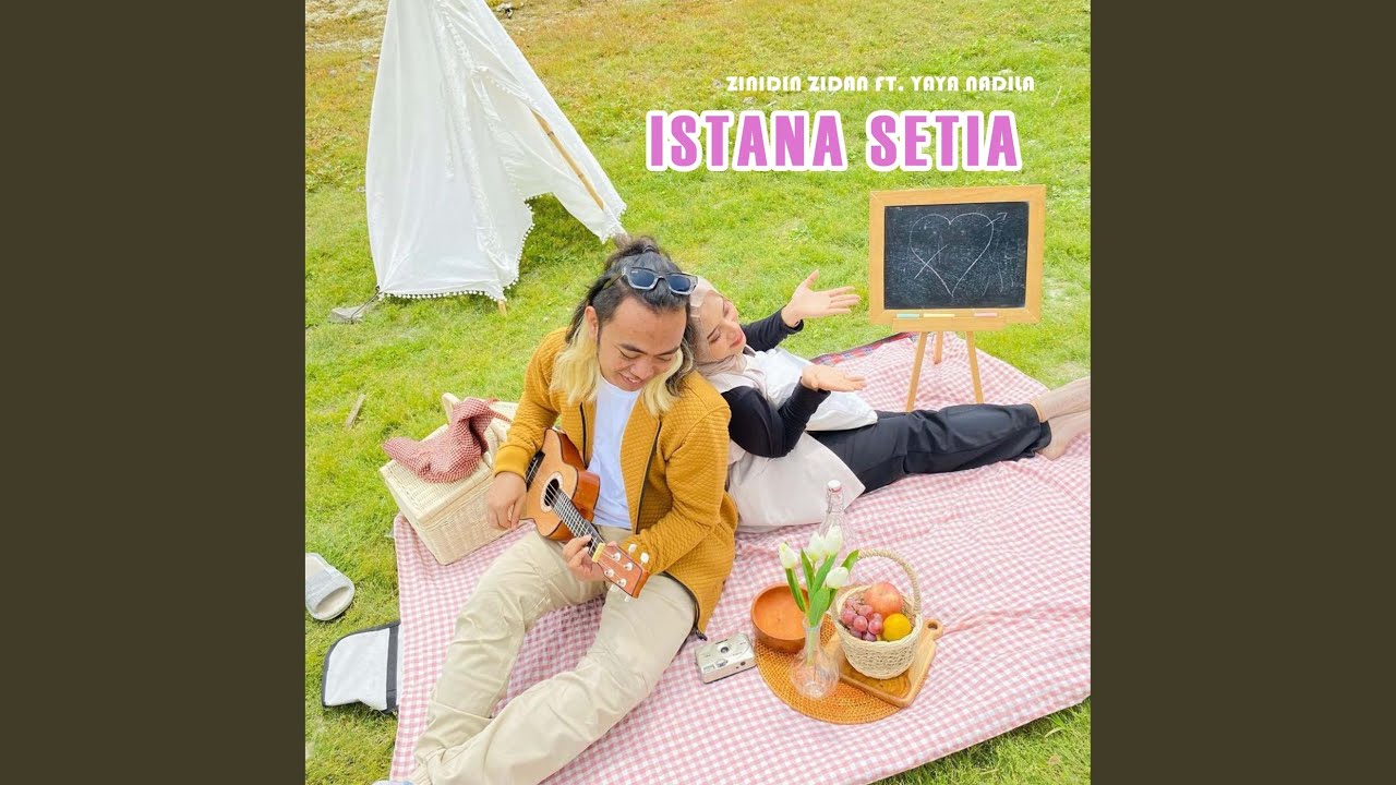 ISTANA SETIA (feat. Yaya Nadila)
