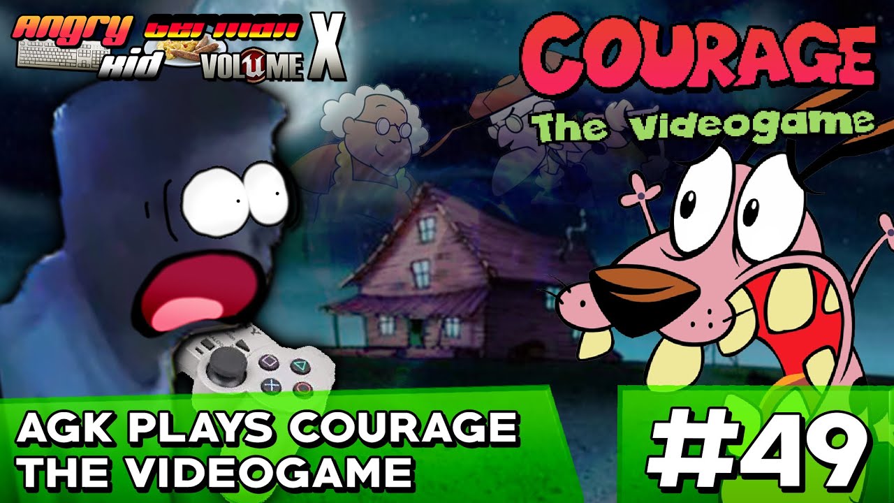 AGKVX Episode #49: AGK Plays Courage The Videogame