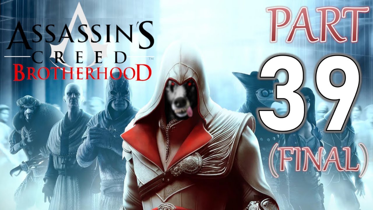 Assassin's Creed Brotherhood-Part39(FINAL): Cesares END, Colosseum CLIMB & CLIFFHANGER ENDING AGAIN?