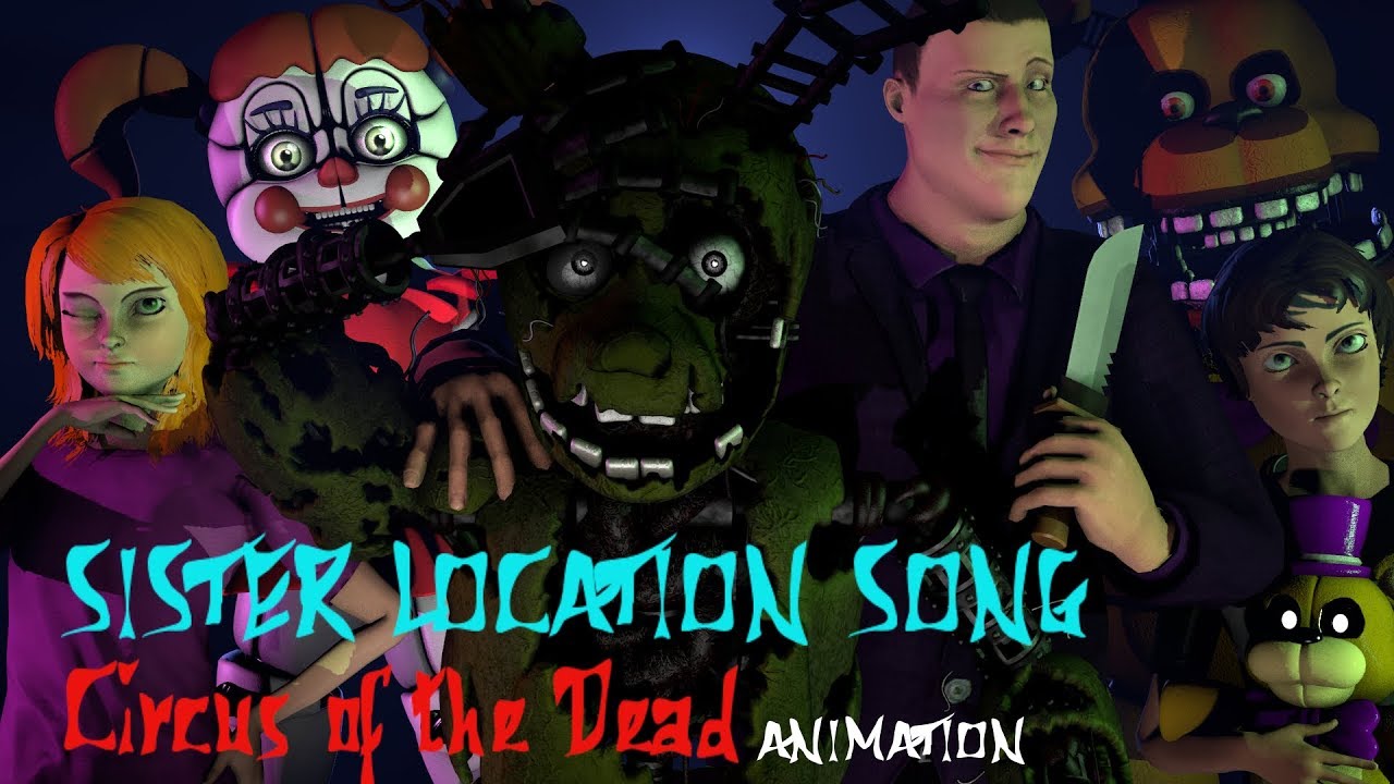 [FNaF SFM] Circus of the Dead by TryHardNinja | Afton's Dead Family