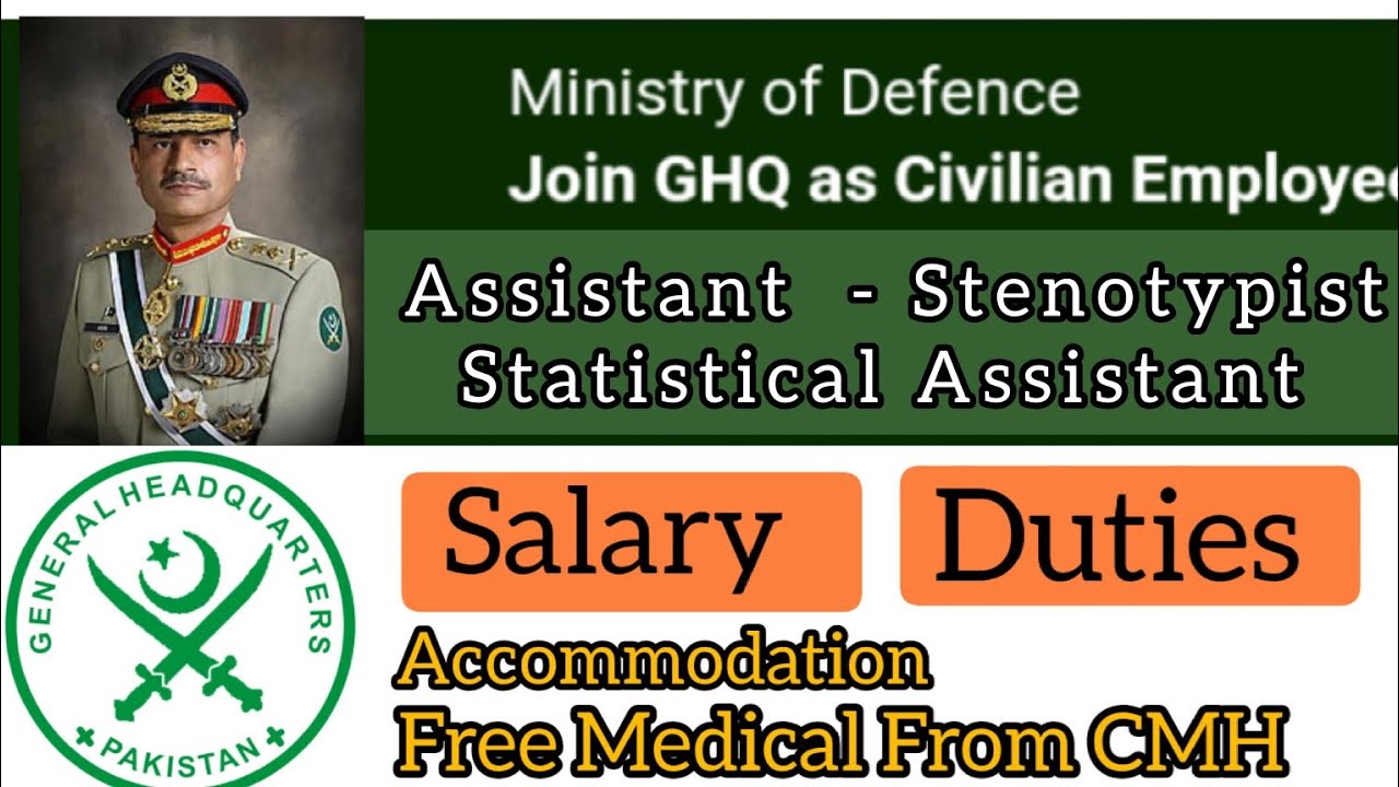 GHQ Jobs 2023 | Assistant| Stenotypist| Statistical Assistant| Pak Forces Jobs