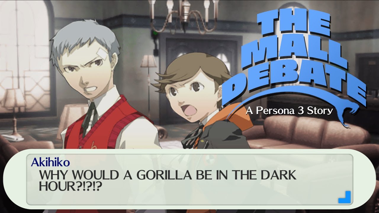 The Mall Debate - A Persona 3 Story
