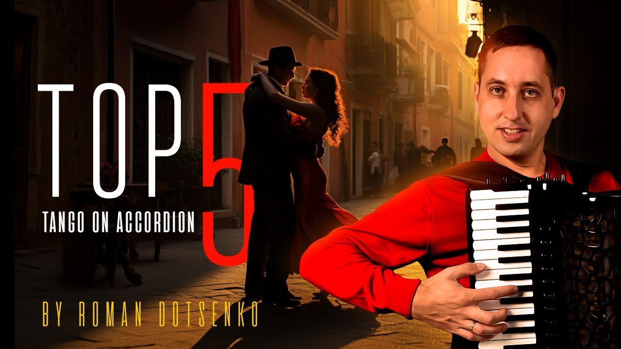 TOP I 5 Tango on the accordion!!! #tango #accordion