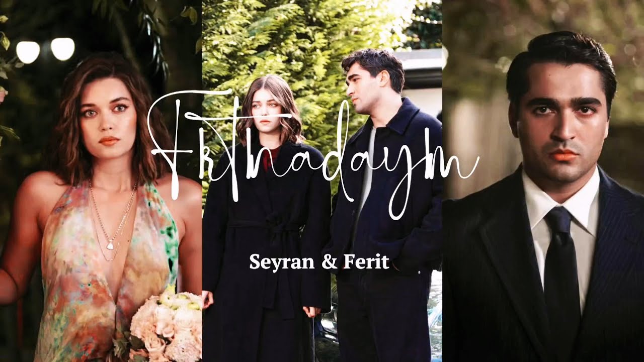 seyran & ferit - fırtınadayım