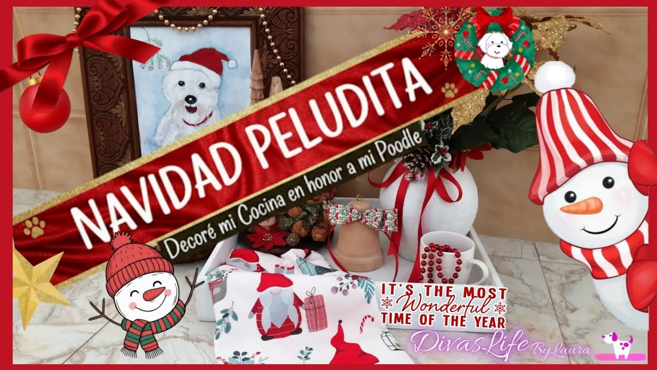 Decoración de Cocina Navideña 🎅🐩 En Honor a Mi Poodle 🐾❤️ | Mi Ángel Peludito Me Acompaña 🌟🎄
