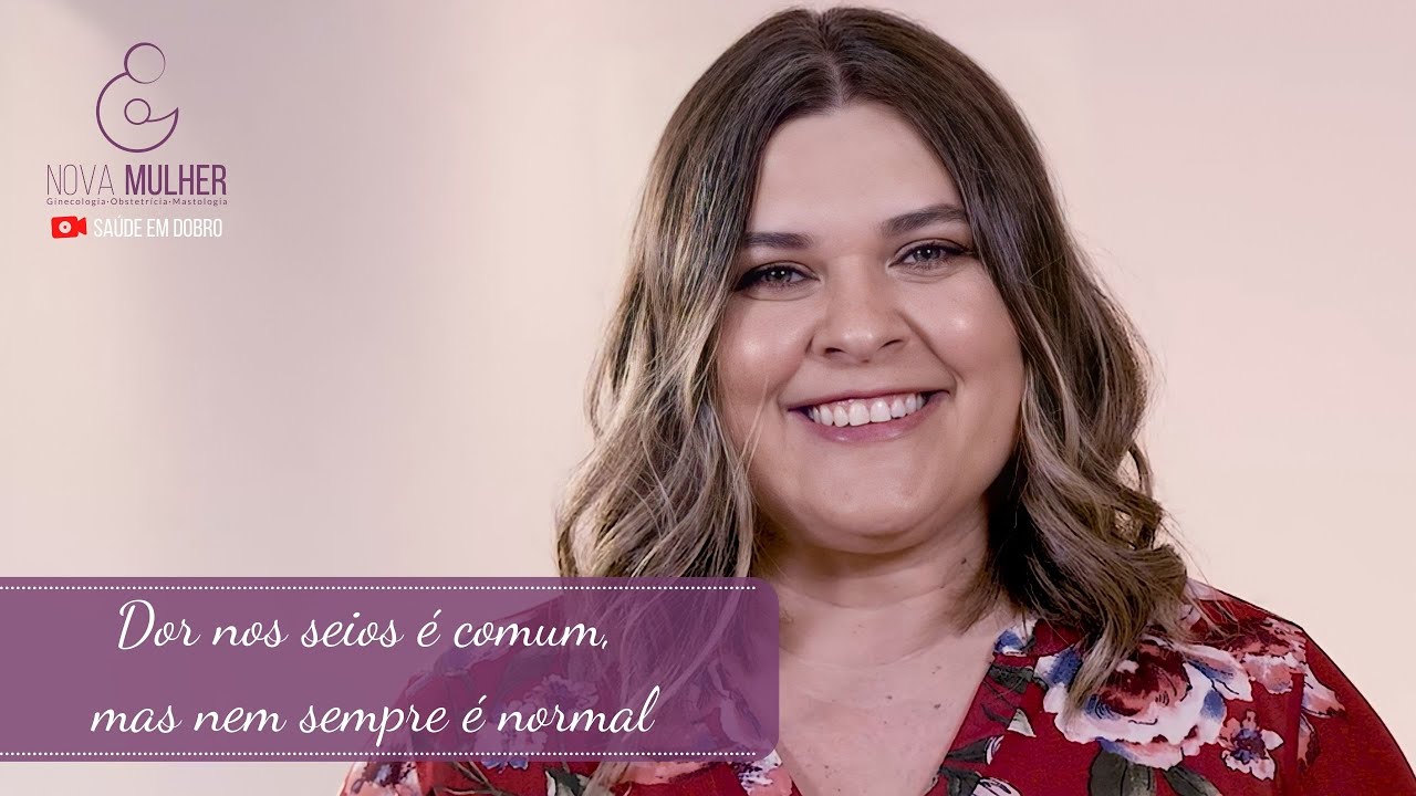 Dor nos seios &eacute; comum mas nem sempre &eacute; normal