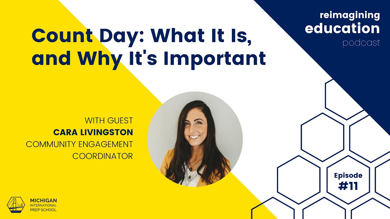 Count Day: What It Is, and Why It's Important | Reimagining Education Podcast #11