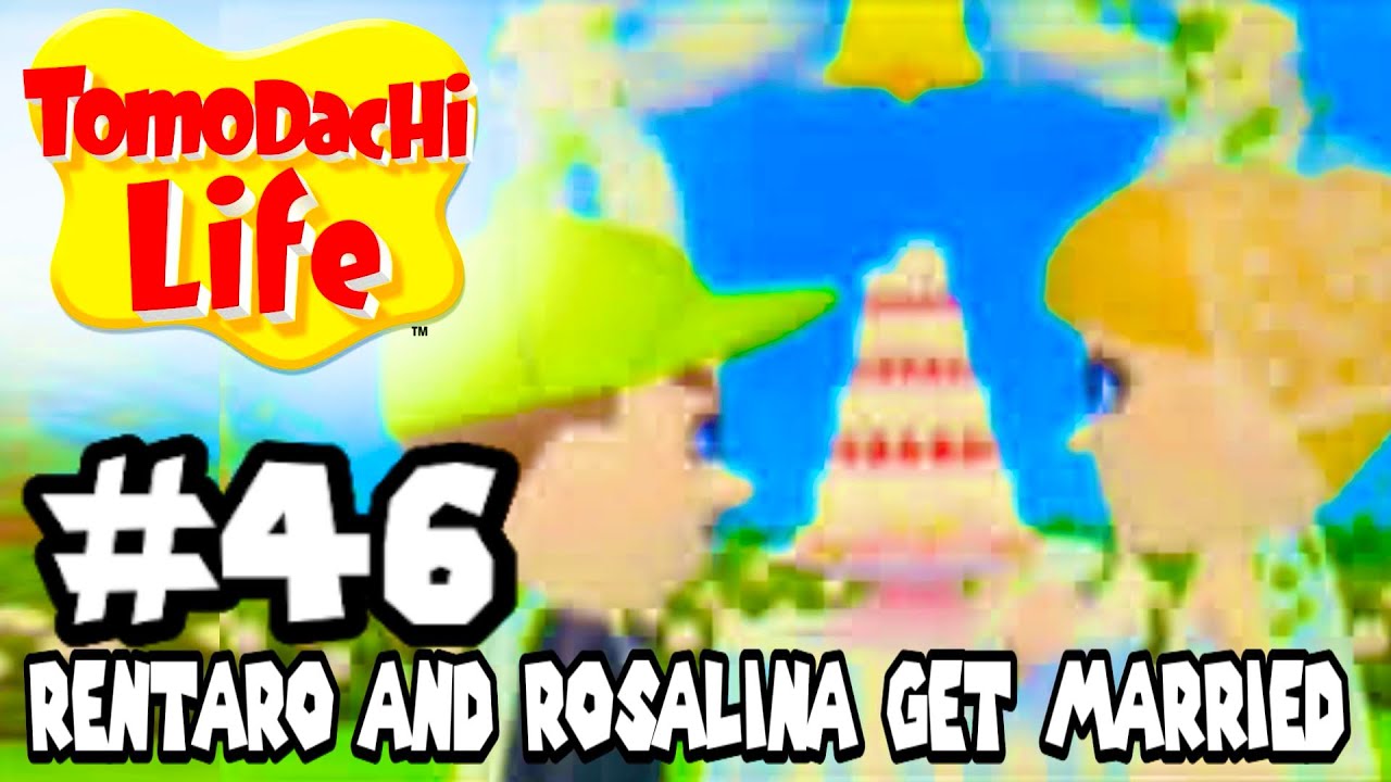 Tomodachi Life - Part 46 - Rentaro & Rosalina get Married