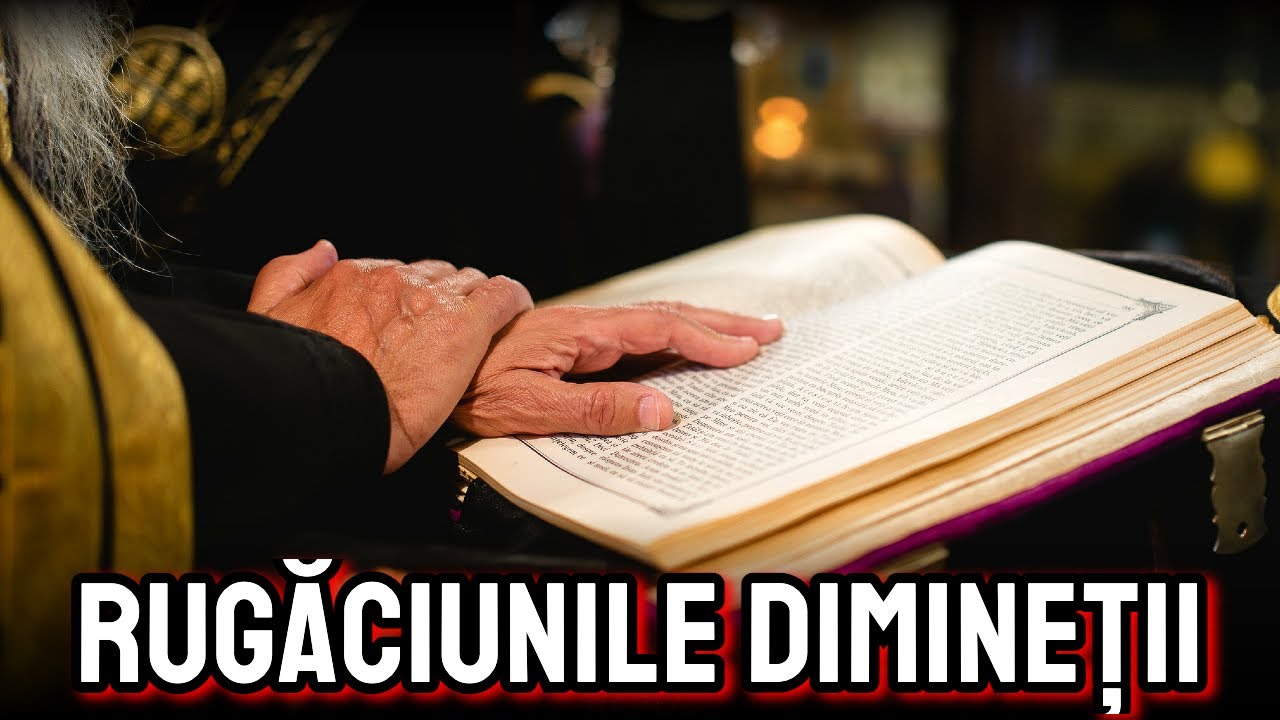 🙏 Cuvinte Sfinte Pentru Începutul Zilei | Rugăciuni Ortodoxe de Dimineață