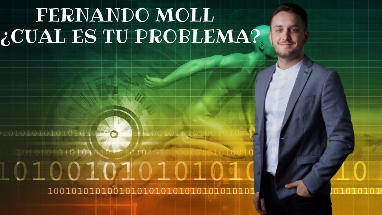 Fernando Moll - ¿Cual Es Tu Problema?
