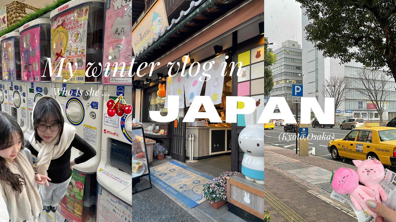 【JAPAN VLOG】my winter vlog in (Kyoto,Osaka)  @Cherry🍒