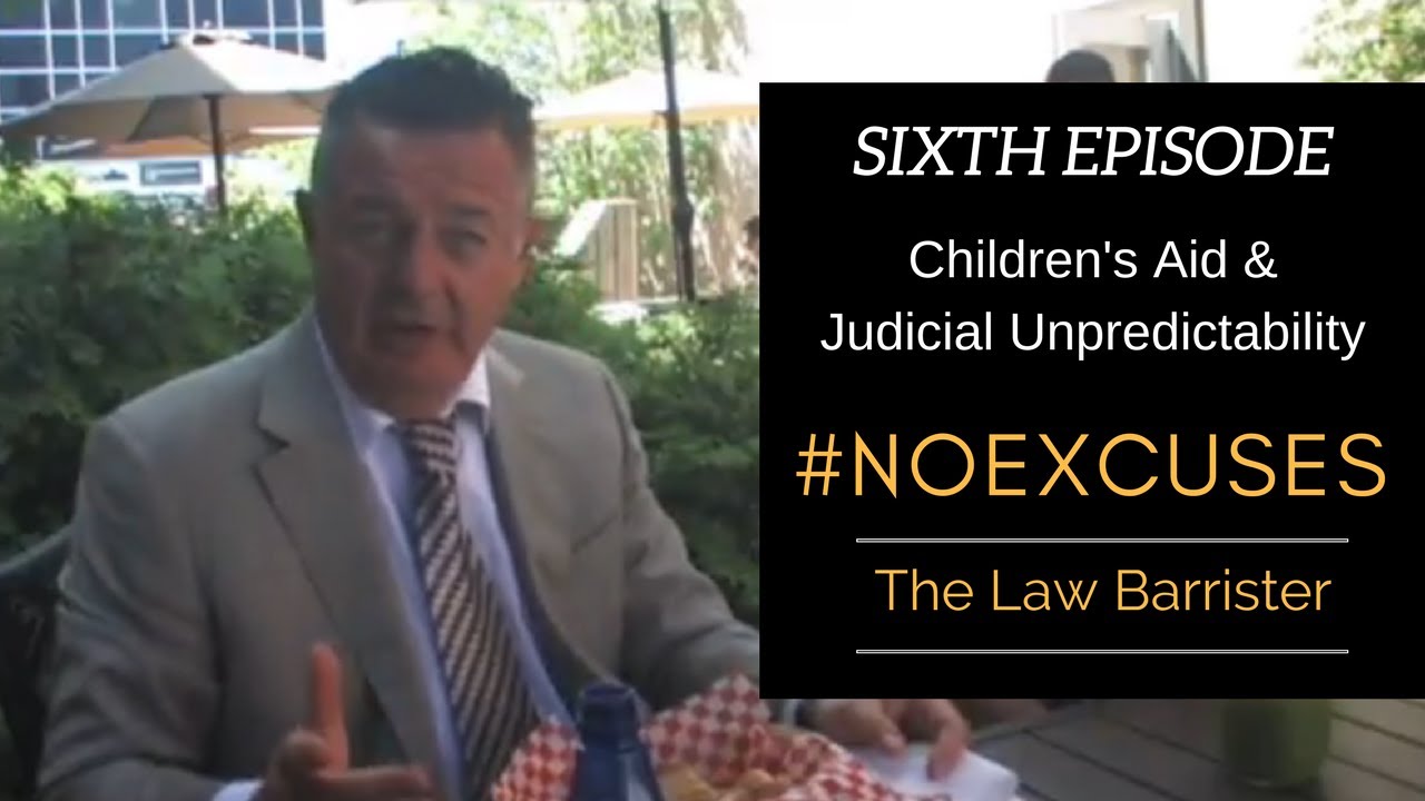 How to deal with Children's Aid Society | #NOEXCUSES- The Law Barrister: Episode 6