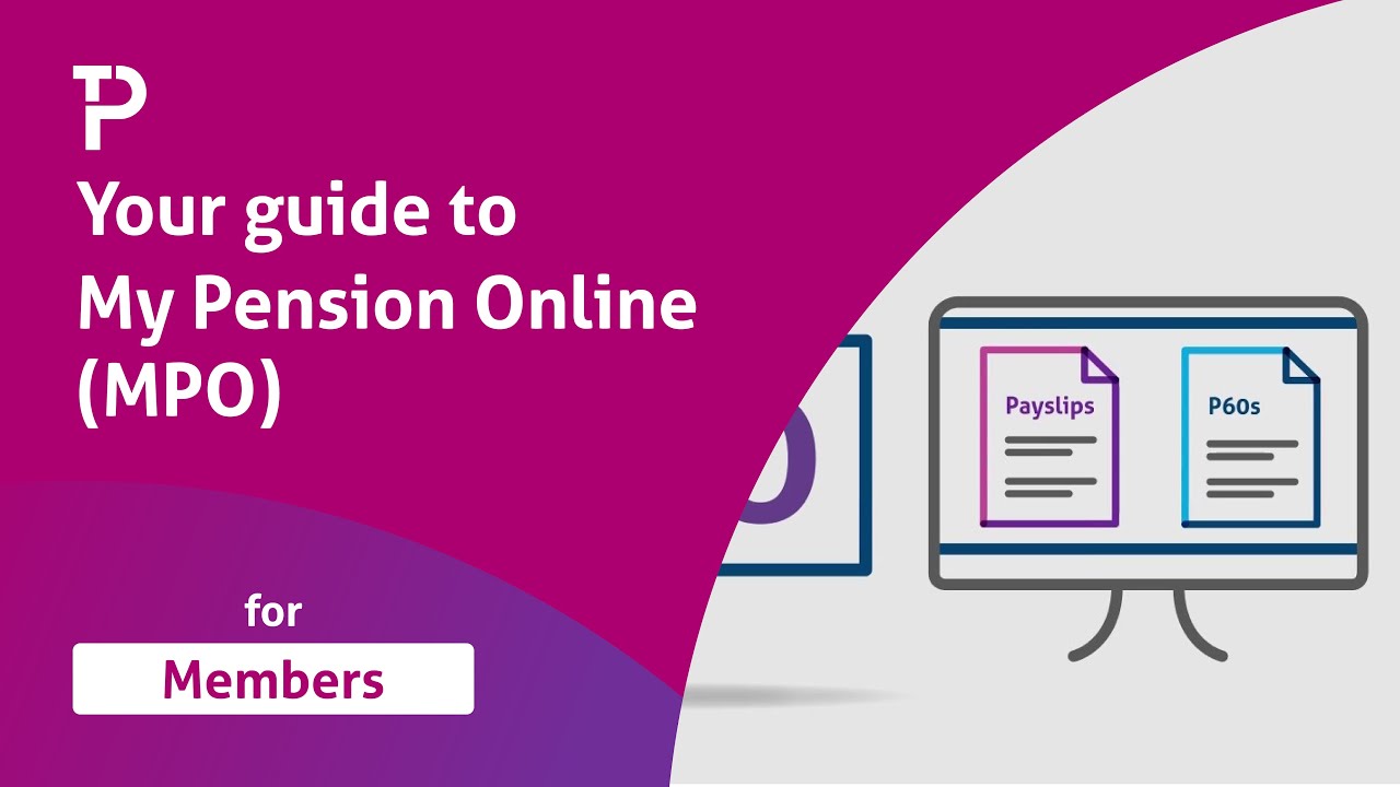 Your guide to My Pension Online (MPO) | Teachers' Pension Scheme