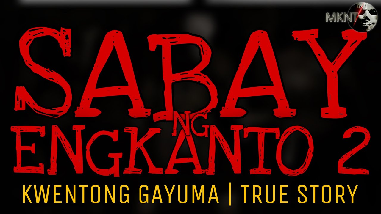 SABAY NG ENGKANTO (Part 2) | Kwentong Gayuma | True Story