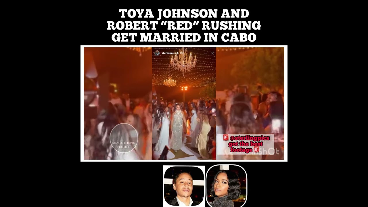 #TOYAJOHNSON AND #ROBERTRUSHING (RED) GET MARRIED IN #CABO