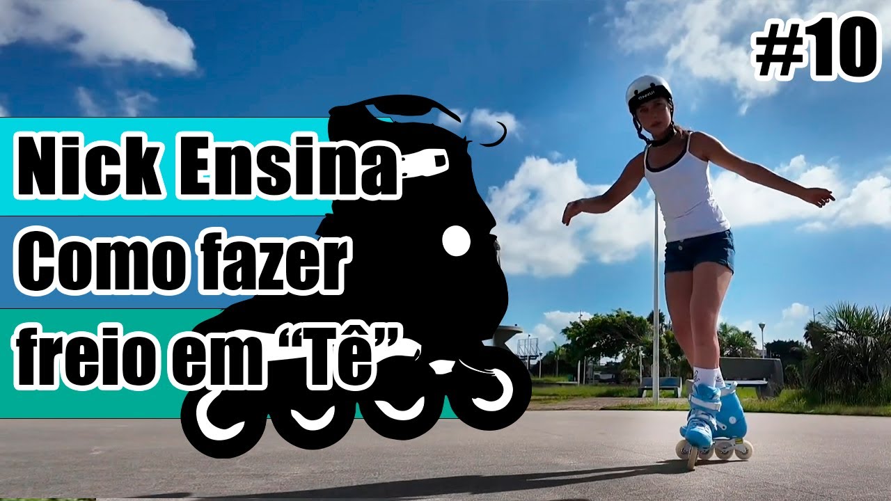 Como frear de patins!? Freio em T - Nick Ensina #10
