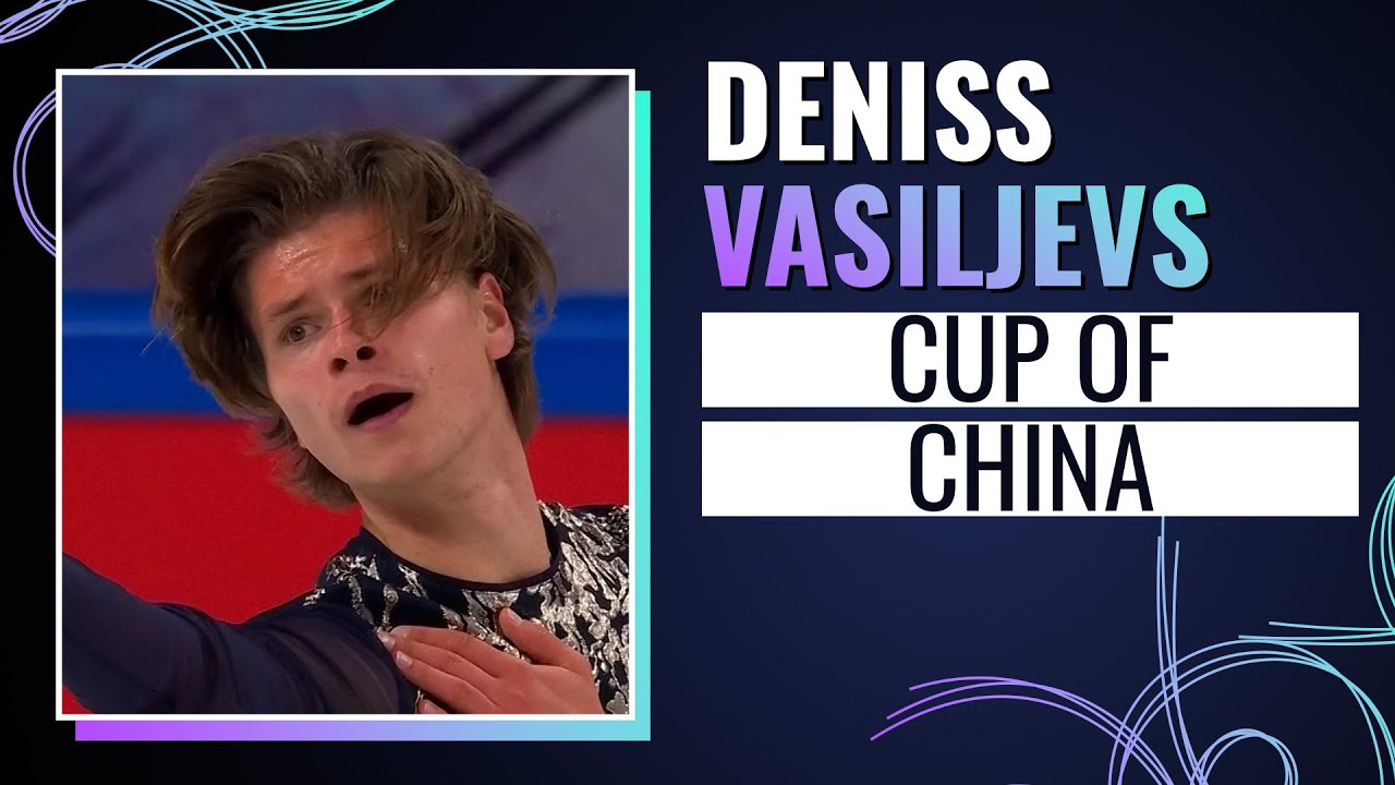 Deniss Vasiljevs (LAT) | Men's Singles | Cup of China 2024 | #gpfigure