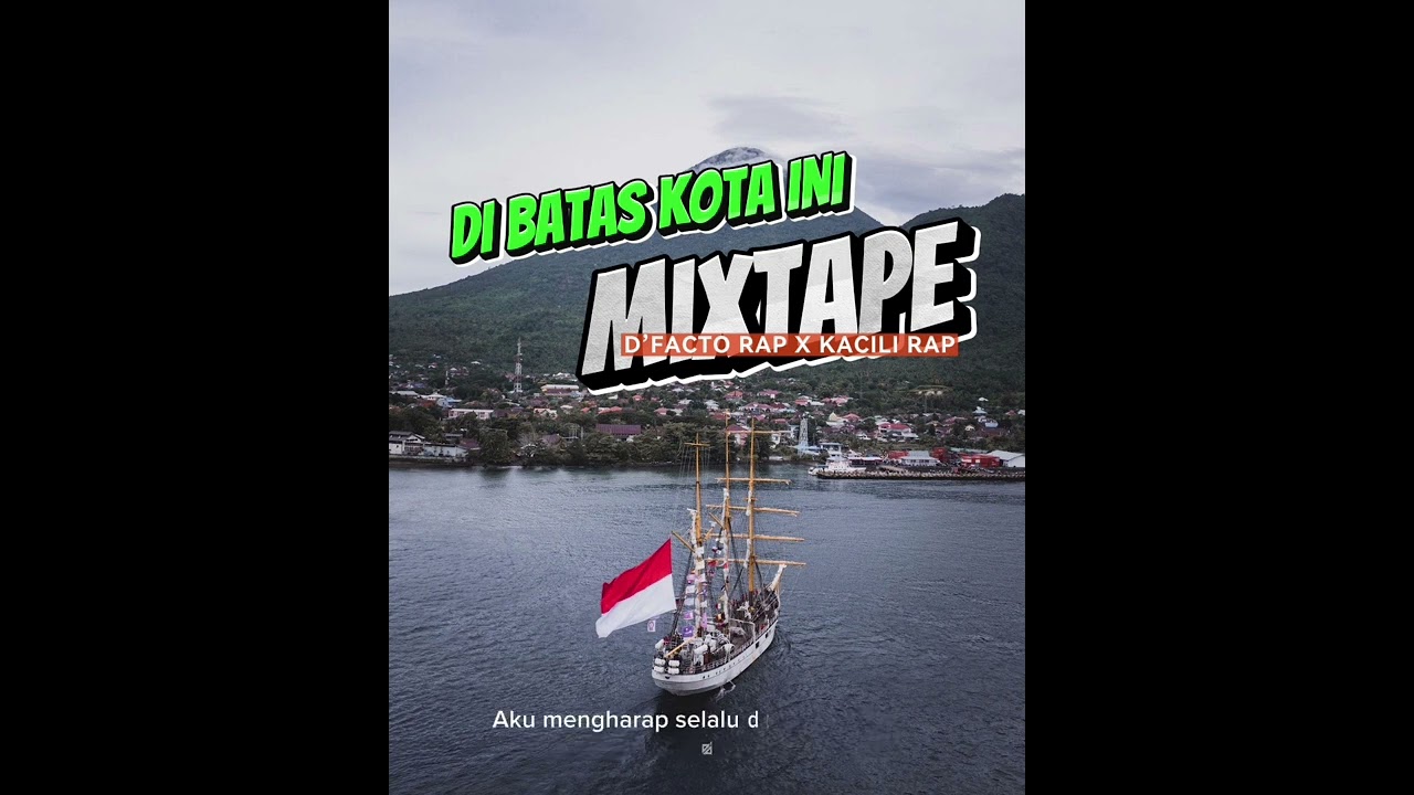 DI BATAS KOTA INI - KACILI RAP Ft.D&rsquo;FACTO