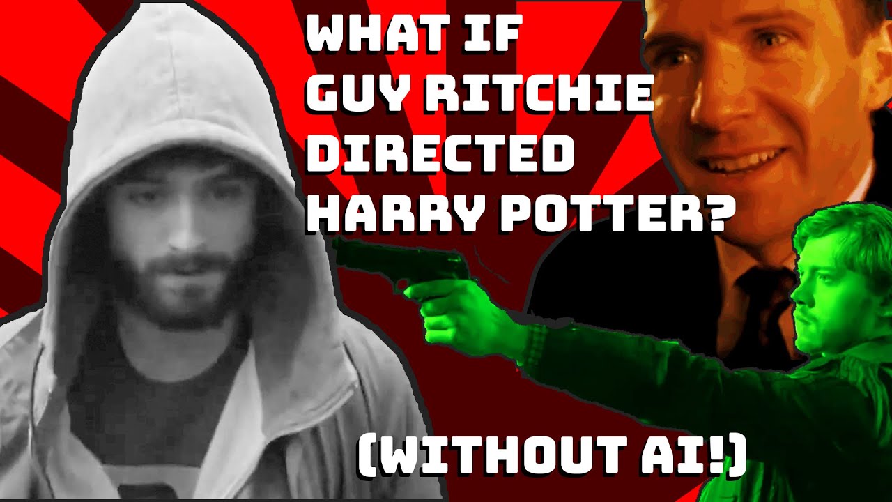 What if Guy Ritchie Directed -  Harry Potter - Trailer