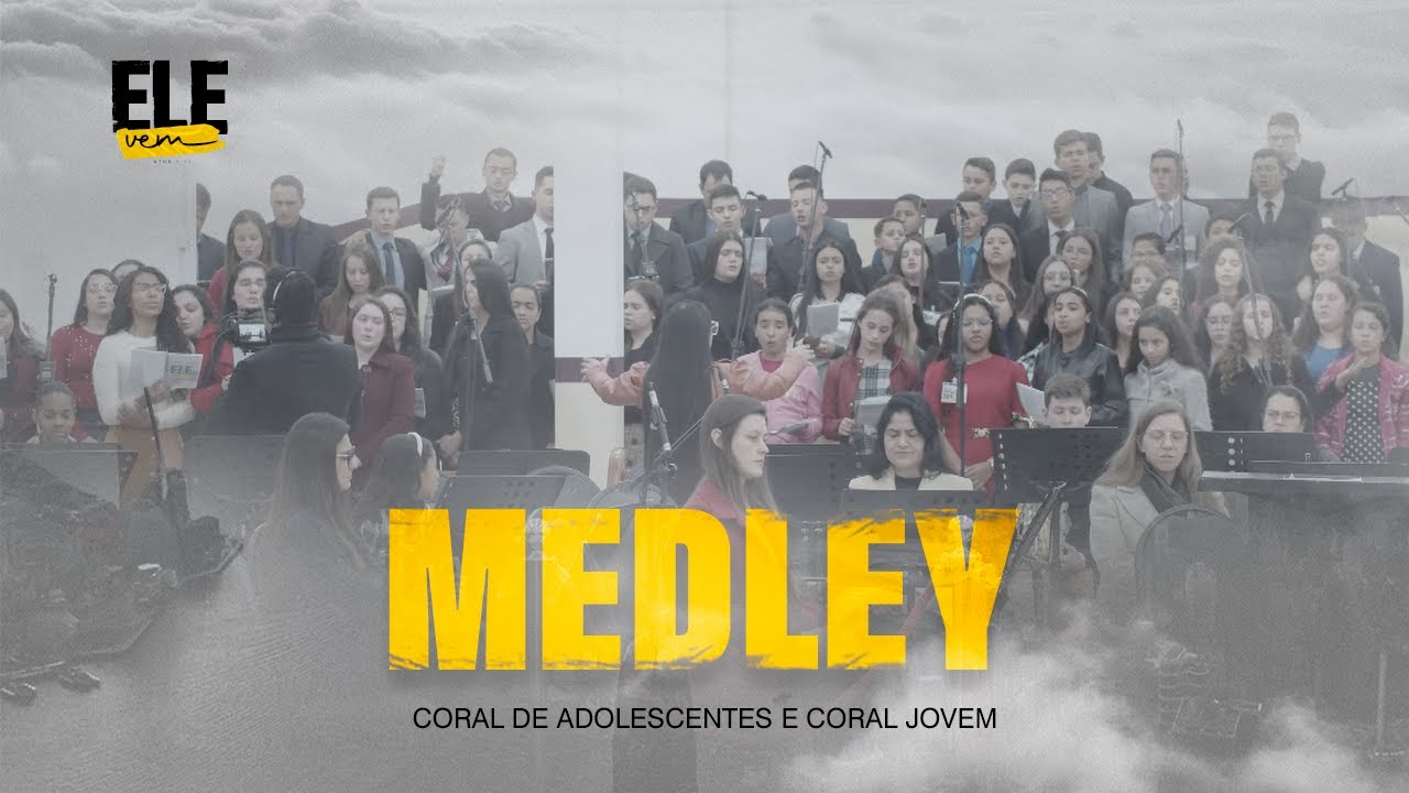 Medley | Coral de Adolescentes e Coral Jovem  - 1º Encontro de Adolescentes