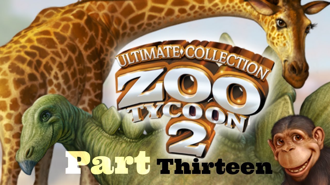 Zoo Tycoon (Part 13)
