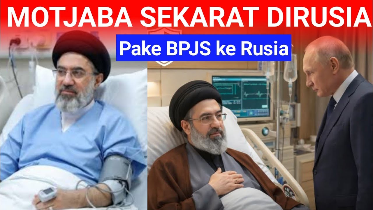 Pejabat Iran berbohong!! Motjaba Khamenei pura-pura berobat ke rumah putin hanya untuk:....
