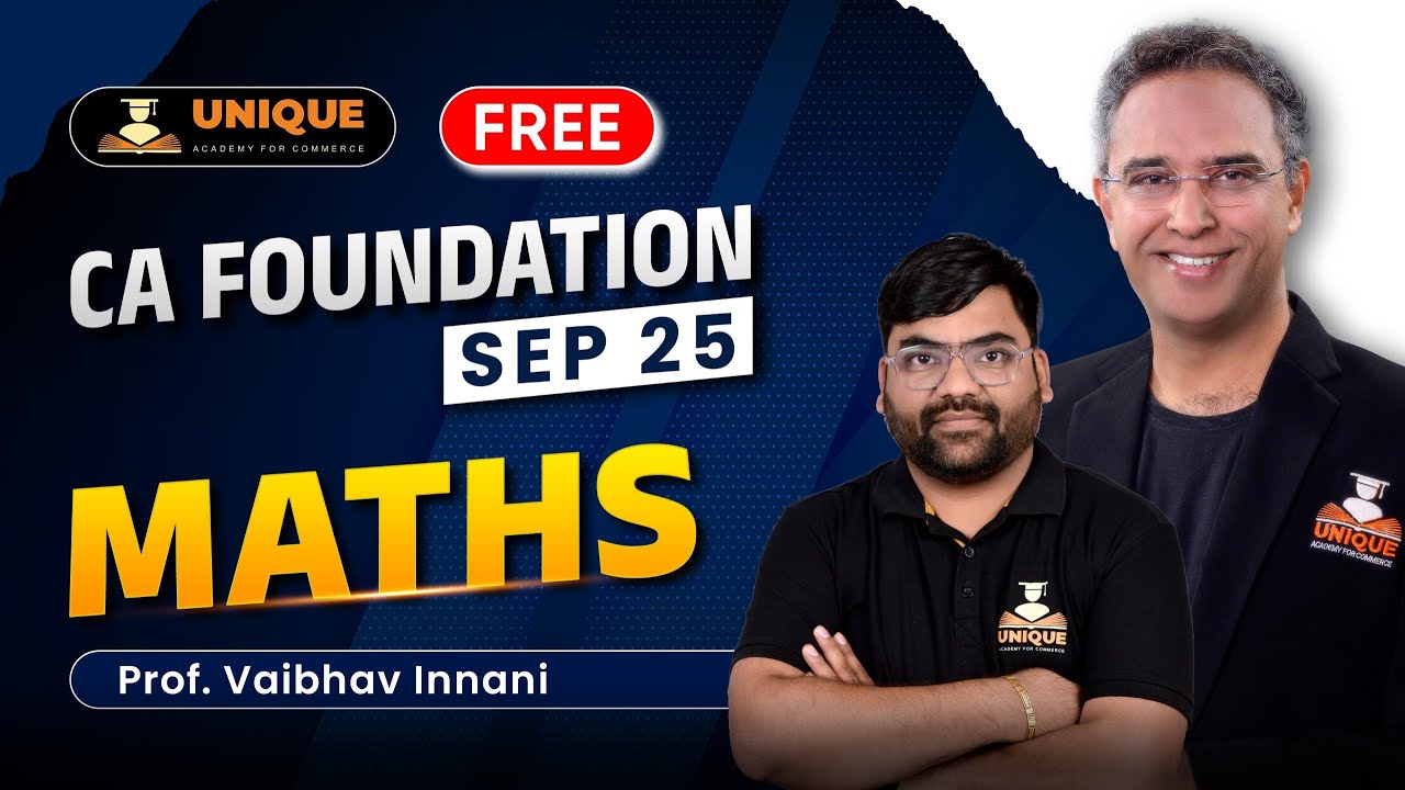 CA Foundation | Maths | Ratio - Lec 5 | Sep 25 | Prof. Vaibhav Innani