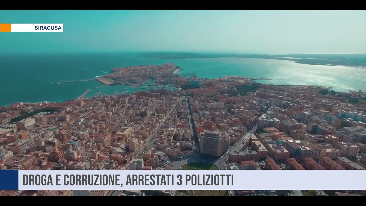 Siracusa. Droga e corruzione, arrestati 3 poliziotti