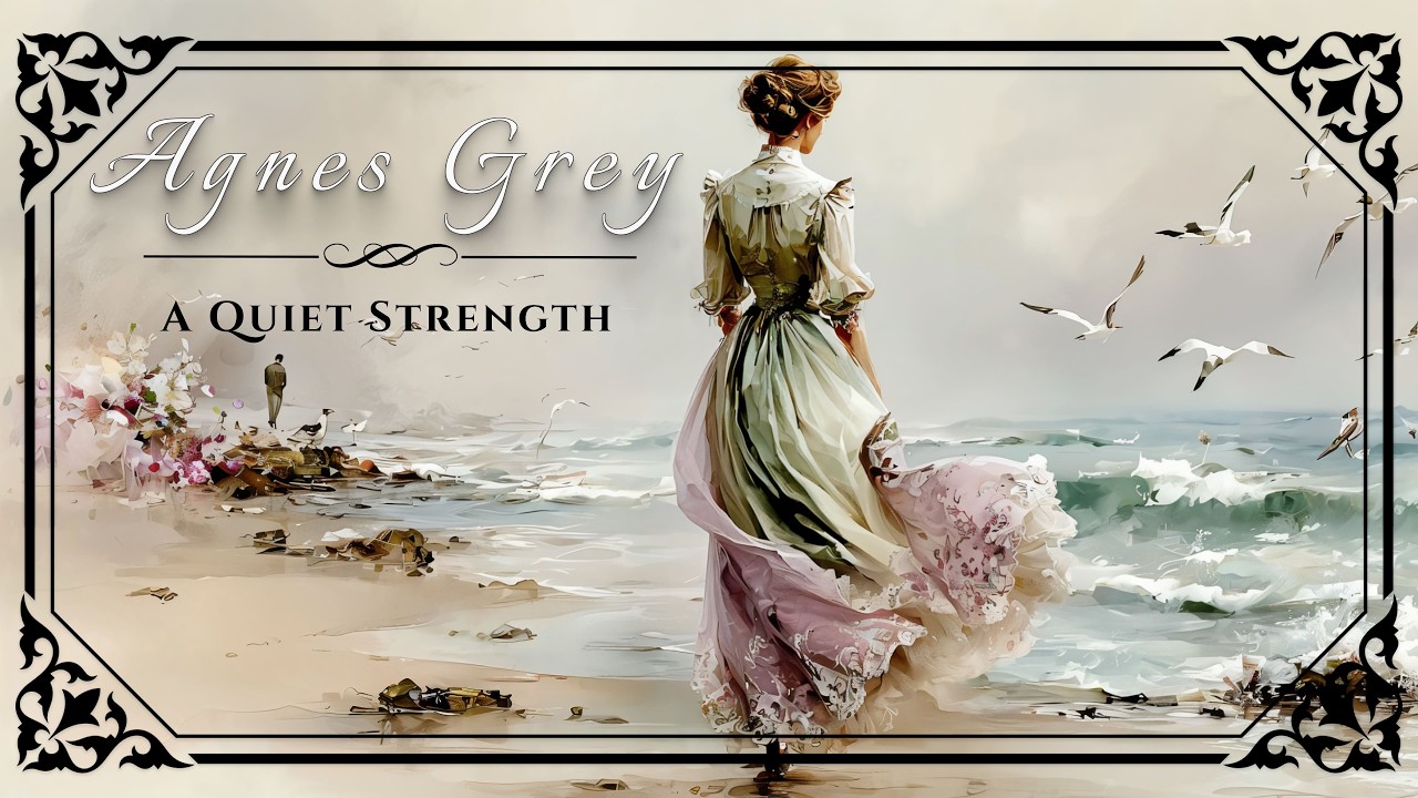 Agnes Grey: A Quiet Strength (уютный классический плейлист для чтения и тихих размышлений)
