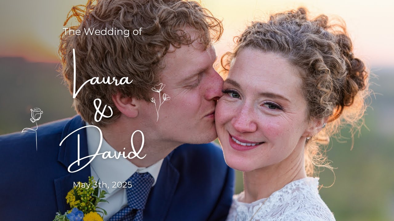 Laura & David Wedding Video!