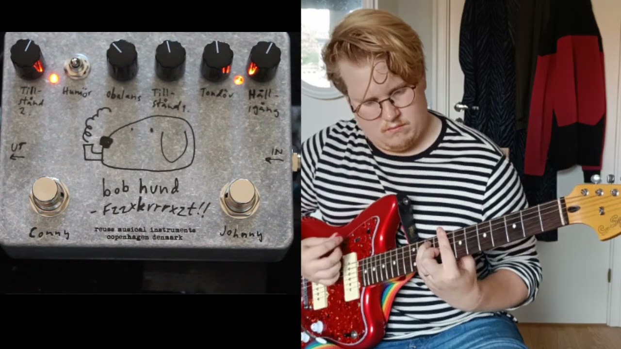 bob hund fzzxkrrrxzt! by Reuss Effects - first look