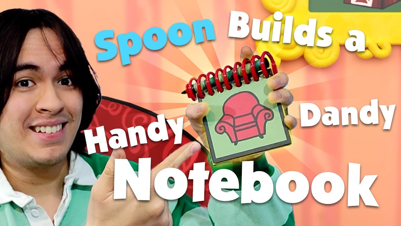 Spoon Builds a Handy Dandy Notebook