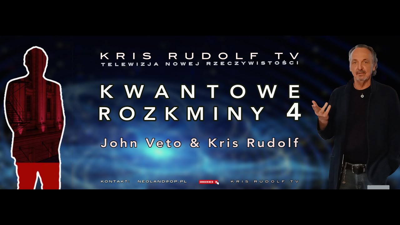 John Veto & Kris Rudolf - Kwantowe Rozkminy 4.