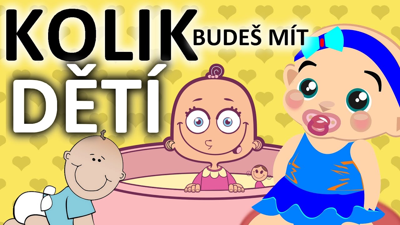 Kolik budeš mít dětí (test)