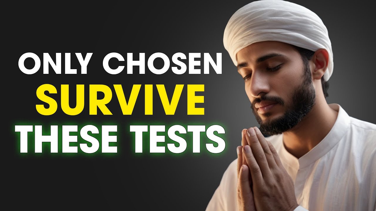 The 7 Hardest Tests Only the Chosen Ones Survive | ISLAM