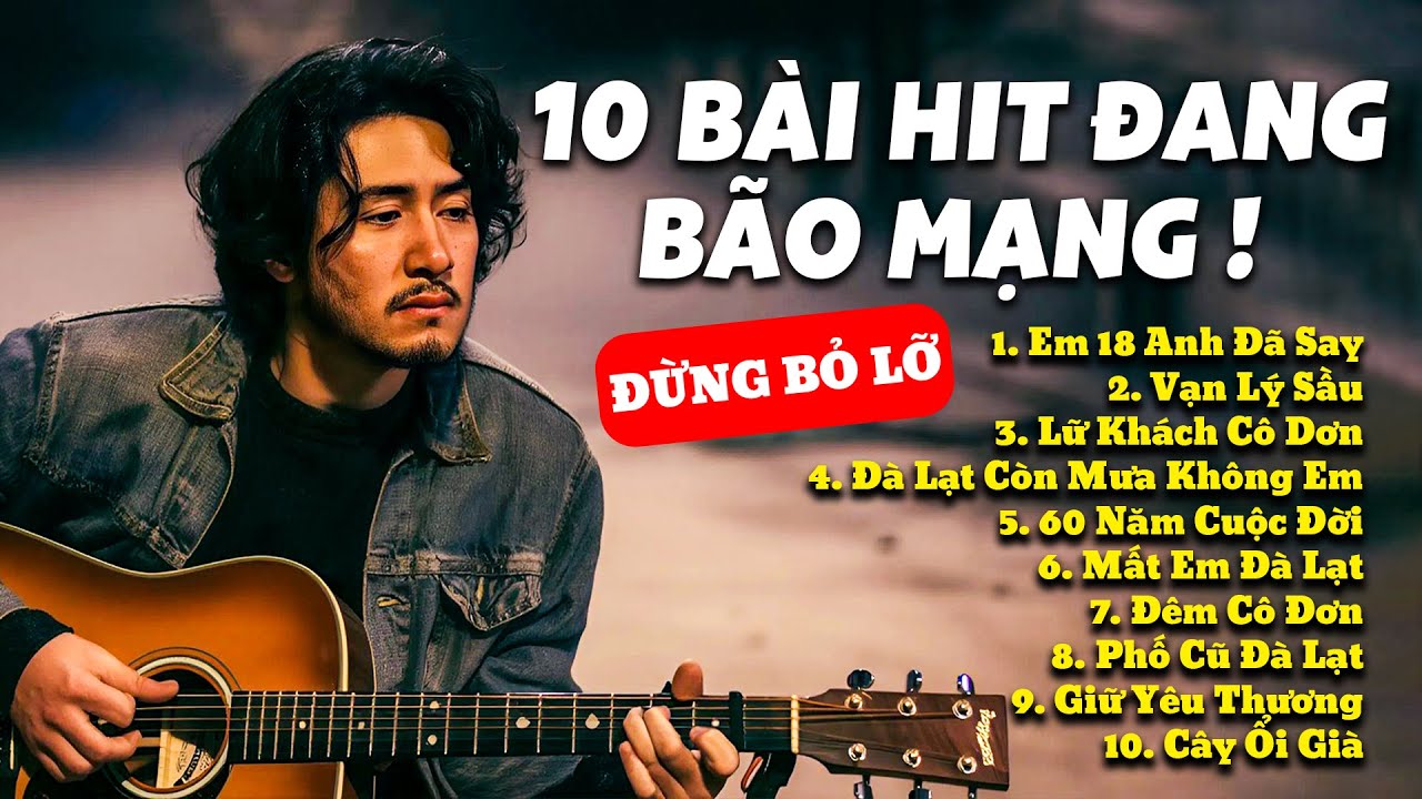 TOP 10 BÀI HIT MẠNG XÃ HỘI| Vạn Lý Sầu, Đà Lạt Còn Mưa Không Em #nhachaymoingay #nhachay #viralmusic