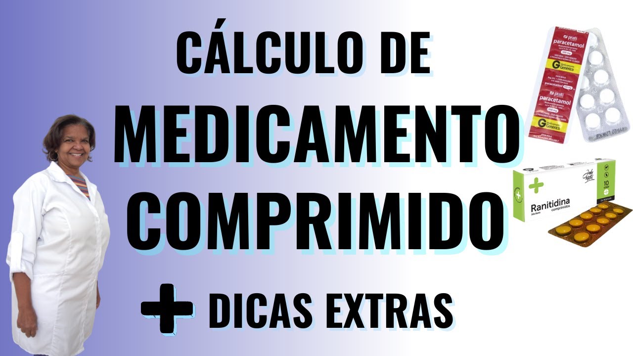 Calculo de Medicamento Comprimido