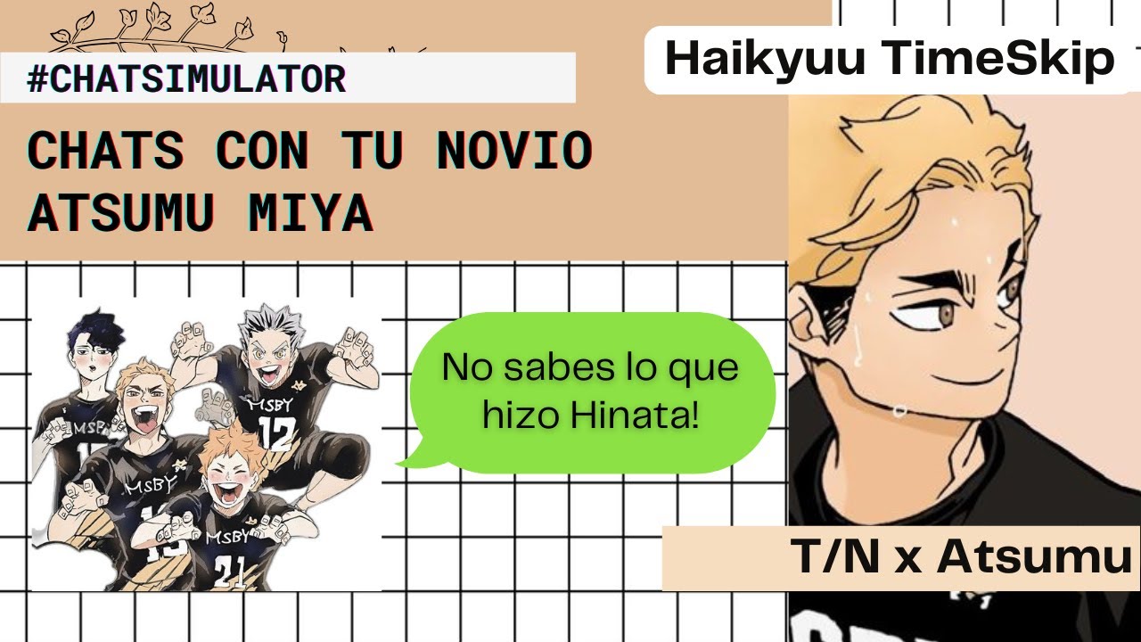 🦊 Chats con tu novio | Atsumu Miya x TN