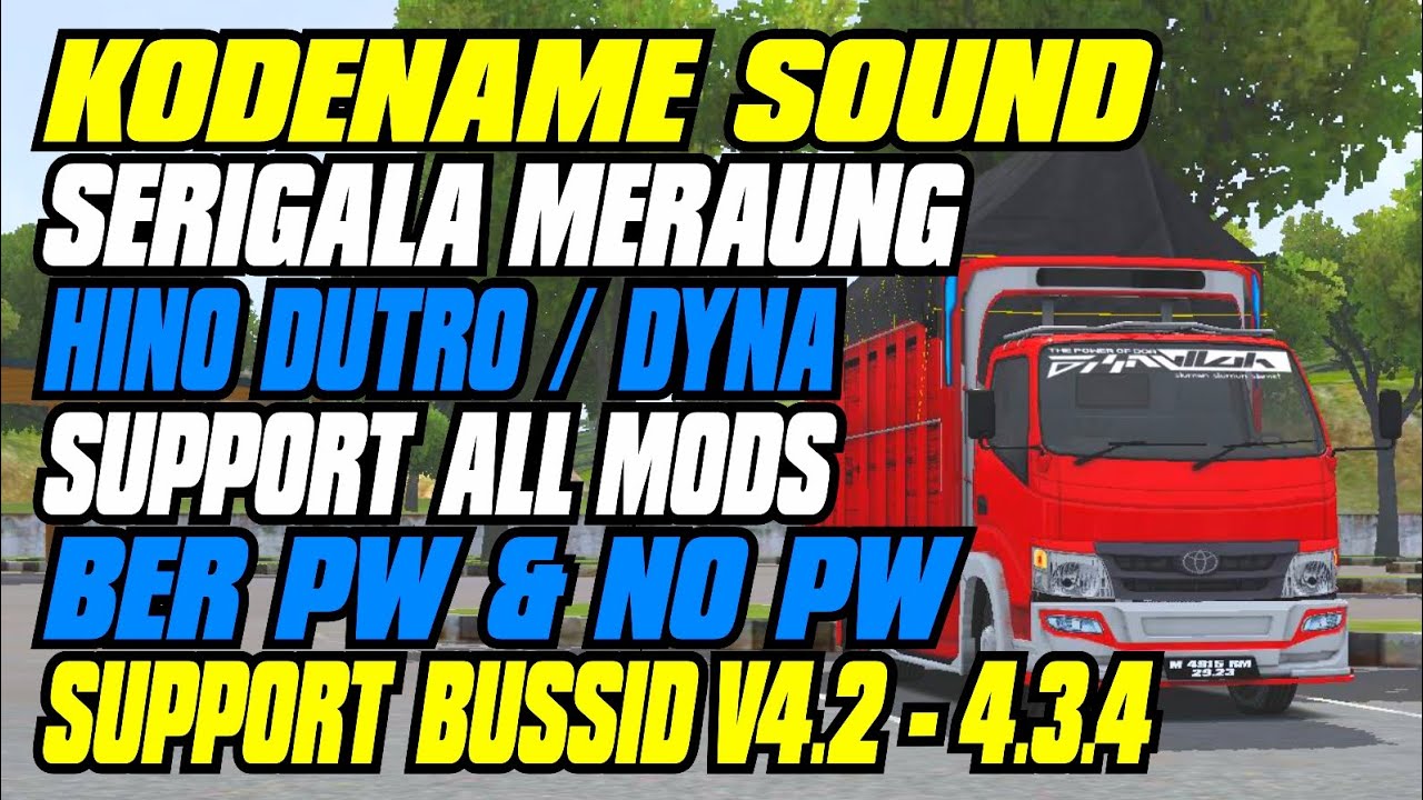 KODENAME SOUND SERIGALA REAL HINO DUTRO/DYNA || RAUNGAN YANG SANGAT DAHSYAT || #BUSSID V4.2-V4.3.4